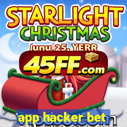 app hacker bet